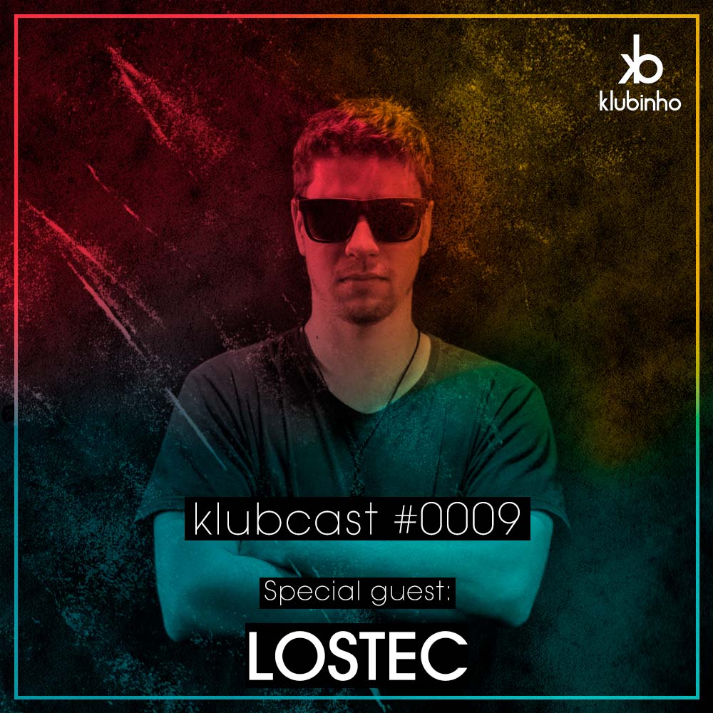 KLUBCAST0009 – Special Guest LOSTEC